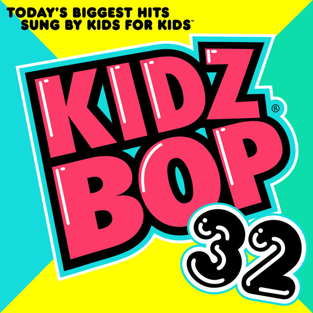 KIDZ BOP 32 Kidz Bop Wiki Fandom