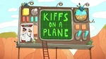 Kiff's on a Plane Title Card
