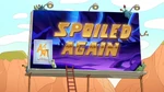 Spoiled Again title card