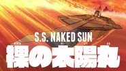 The S.S. Naked Sun after opened.