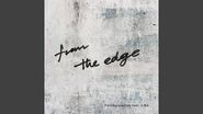 From the Edge (TV Version)