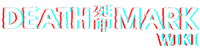 Death Mark Wiki