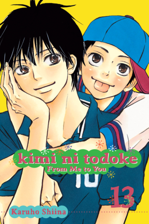 Kimi ni Todoke Manga Volume 13 | Kimi ni Todoke Wiki | Fandom Kimi ni Todoke Manga Volume 13 | Kimi ni Todoke Wiki | Fandom