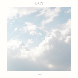 12DAL Sing album cover