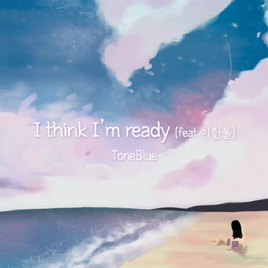 ToneBlue I Think I'm Ready album cover