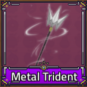 Metal Trident, King Legacy Wiki