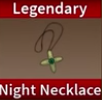 Night Necklace, King Legacy Wiki