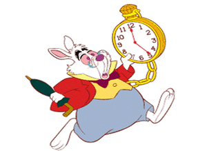 The white rabbit; he enjoys proclaiming his lateness to strangers