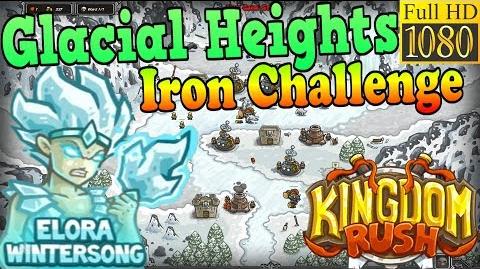 Kingdom Rush HD - Glacial Heights Iron Challenge ( Level 17) Hero - Elora Wintersong