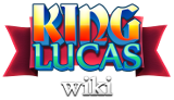 King Lucas Wiki