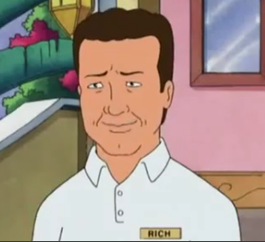 Rich, King of the Hill Wiki