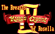 King's Quest IV: The Breasts of Rosella