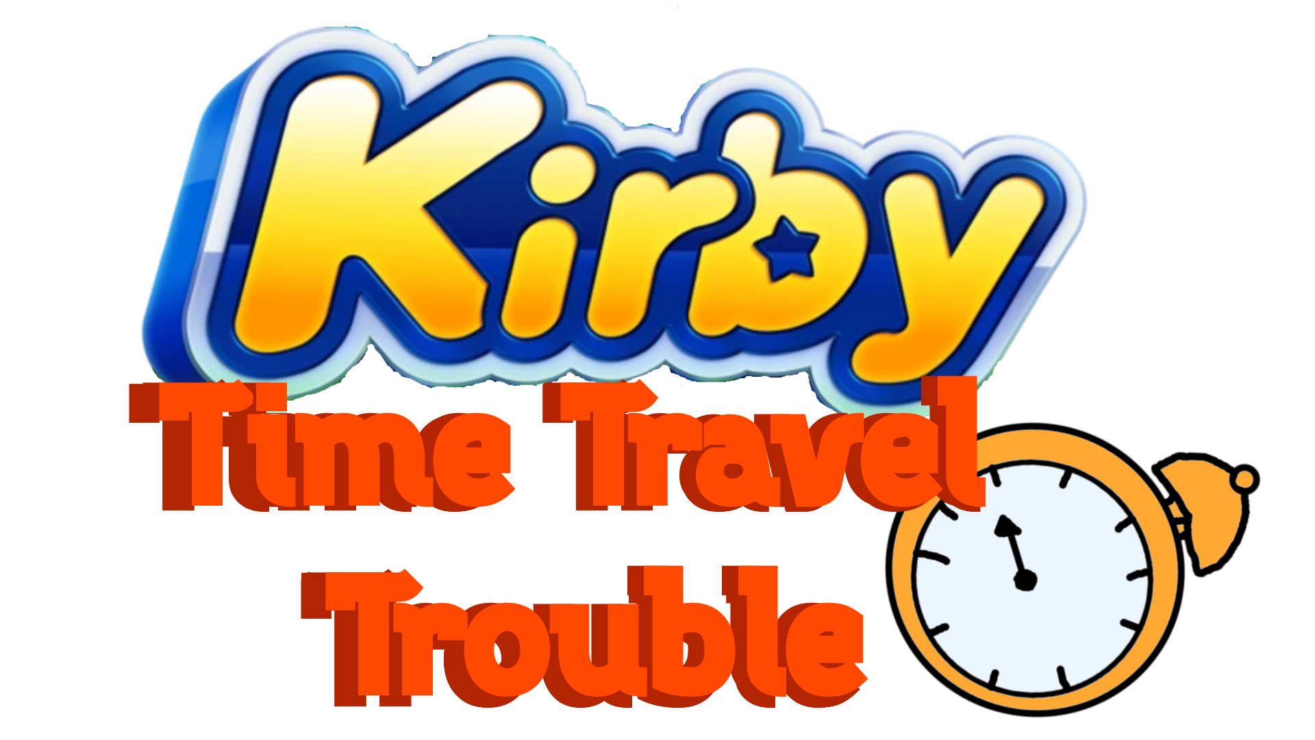 Kirby: Time Travel Trouble | Kirby Fan Fiction Wiki | Fandom