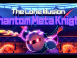 Phantom Meta Knight