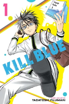 Volumes & Chapters | Kill Blue Wiki | Fandom