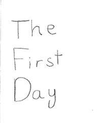 The First Day