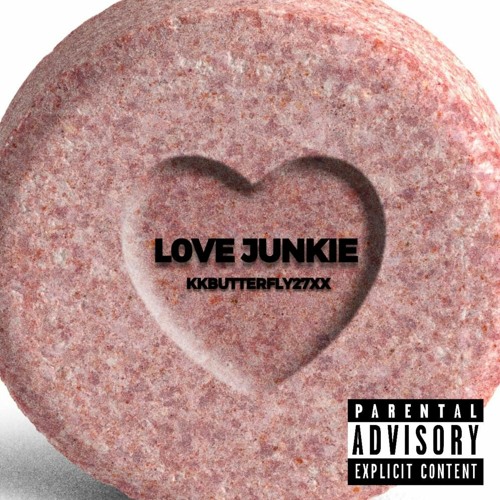 L0VE JUNKIE | Kkbutterfly27xx Wiki | Fandom