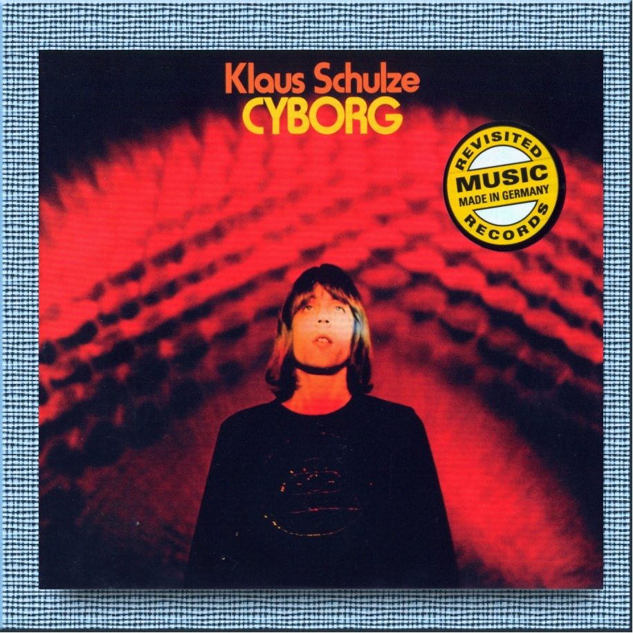 CYBORG (1973) | Klaus Schulze Wiki | Fandom