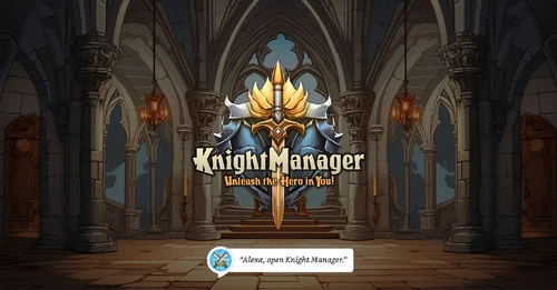 Knight Manager (Alexa Skill) Wiki