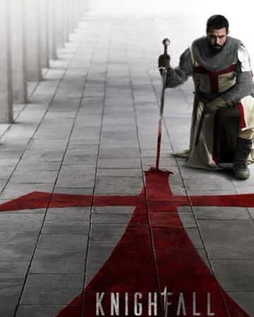 Season 2 Knightfall Wiki Fandom