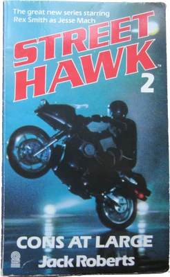 Street Hawk 2 Cons At Large - 1985 - 01