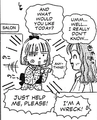 a drawing of miho obana arriving at a beauty salon. the woman working there asks what she'd like today, and miho responds "um... well.. i dont really know... anything! just help me please! im a wreck!"