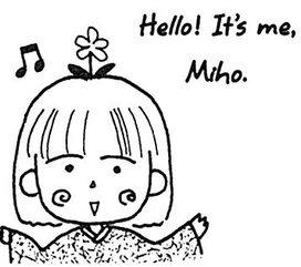a drawing of miho obana smiling neutrally saying "hello! its me miho"