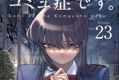 KOMI-SAN WA KOMYUSHOU DESU Vol.20 Ch.320 - Novel Cool - Best