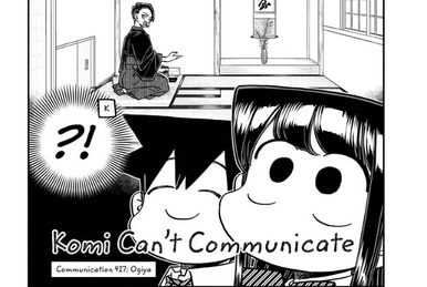 VIZ  Read Komi Can't Communicate, Chapter 415 - Explore VIZ