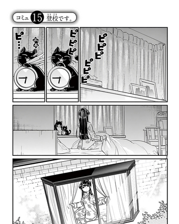 Chapter 15 Komi San Wa Komyushou Desu Wiki Fandom Komi can't communicate is a manga series written and illustrated by tomohito oda published in weekly shounen sunday. chapter 15 komi san wa komyushou desu