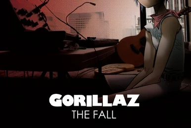 The Fall/Gallery | Gorillaz Wiki | Fandom
