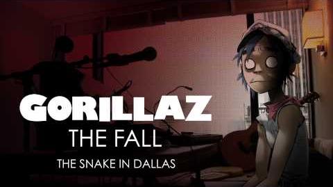 Gorillaz_-_The_Snake_In_Dallas_-_The_Fall