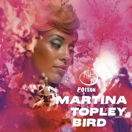 Martina Topley-Bird Poison