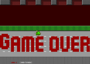 Getting a game over.