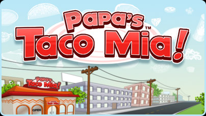 Papa's Taco Mia To Go! on the App Store