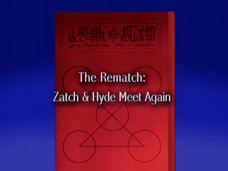The Rematch: Zatch & Hyde Meet Again, Zatch Bell!