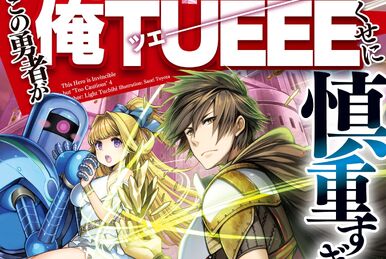 The Hero Is Overpowered but Overly Cautious, (Novel) Vol. 6 by Light  Tuchihi