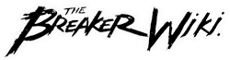 The Breaker Wiki