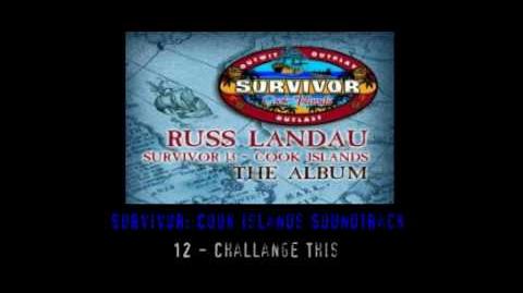 Survivor Cook Islands OST - 12 Challange This