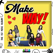 Make WAY!