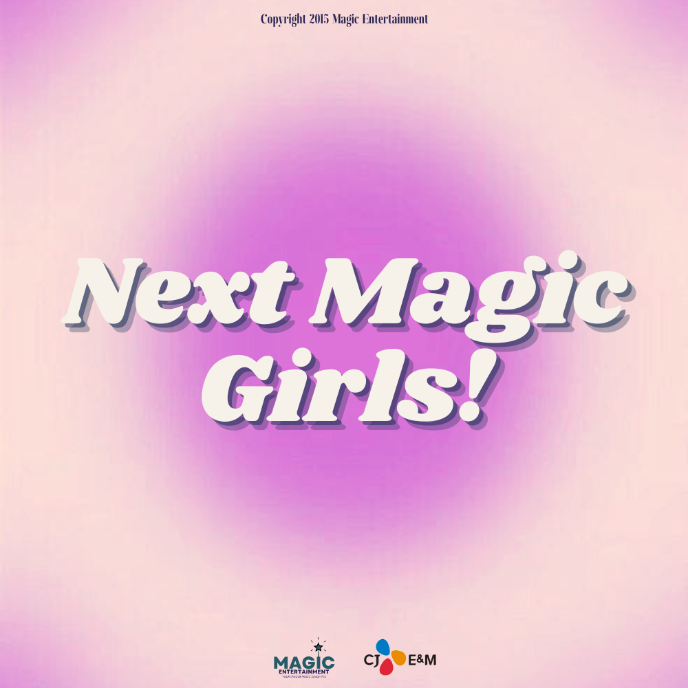 The Next Magic Girls K Pop Fanon Fandom Wiki Fandom 5271