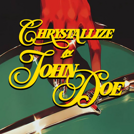 Chrystallize in John Doe
