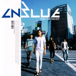 CNBLUE Now or Never album cover