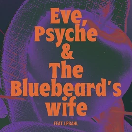 LE SSERAFIM Eve, Psyche & The Bluebeard's Wife (feat. UPSAHL) digital cover