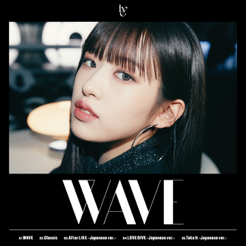 Wave (IVE) | Kpop Wiki | Fandom