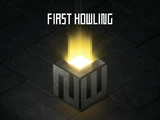 First Howling : NOW