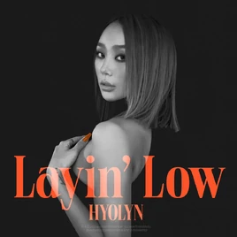 Hyolyn Layin' Low album cover