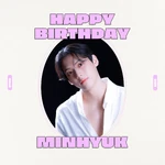 Happy Birthday Lee Minhyuk (2024)