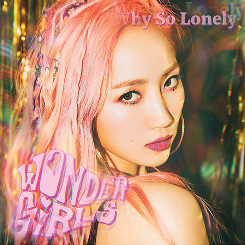 WONDER GIRLS - Why So Lonely (Tradução/Legendado) 