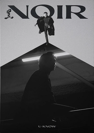 Noir (U-Know) | Kpop Wiki | Fandom